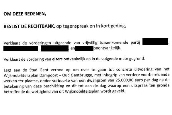 De Stad Gent krijgt een dwangsom van 25.000 euro opgelegd van de rechter.